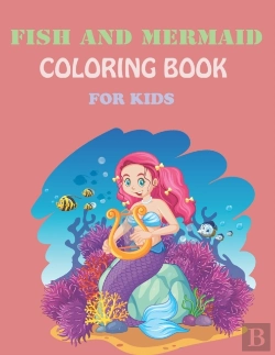 Bertrand.pt - Fish & Mermaid Coloring Book For Kids