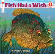 Fish Had A Wish