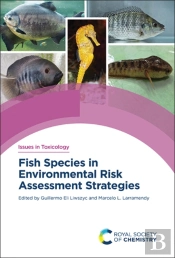 Fish Species In Environmental Risk Assessment Strategies