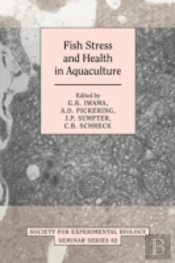 Fish Stress And Health In Aquaculture