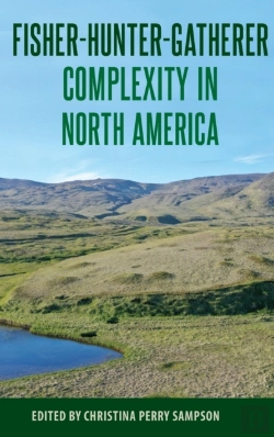 Bertrand.pt - Fisher-Hunter-Gatherer Complexity In North America