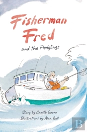 Fisherman Fred And The Fledglings
