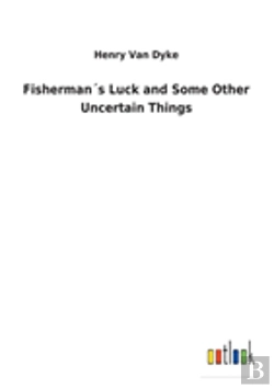 Bertrand.pt - Fishermans Luck And Some Other Uncertain Things