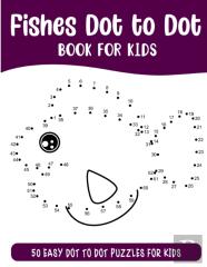 Fishes Dot To Dot Book For Kids