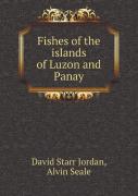 Fishes Of The Islands Of Luzon And Panay