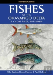 Fishes Of The Okavango Delta And Chobe River