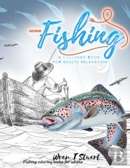 Fishing A Coloring Book For Adults Relaxation, Fishing Coloring Books For Adults