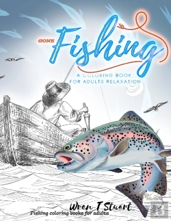 Bertrand.pt - Fishing A Coloring Book For Adults Relaxation, Fishing Coloring Books For Adults