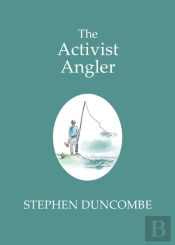Fishing And The Art Of Activism