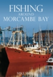 Fishing Around Morecambe Bay