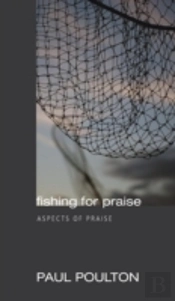 Fishing For Praise