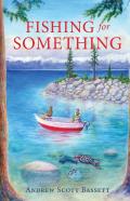 Fishing For Something