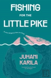 Fishing For The Little Pike