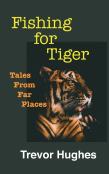 Fishing For Tiger