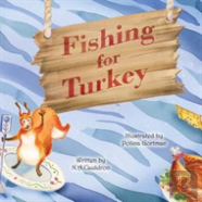 Fishing For Turkey