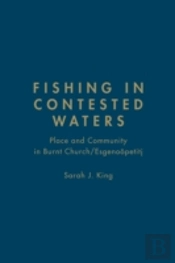 Fishing In Contested Waters