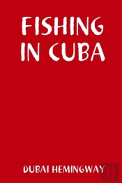 Fishing In Cuba