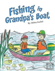 Fishing In Grandpa'S Boat