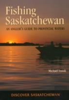 Fishing Saskatchewan