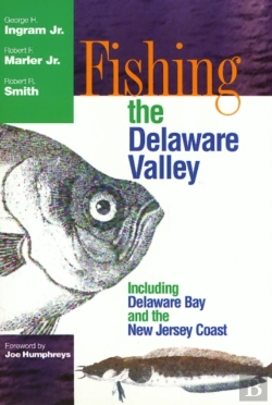Bertrand.pt - Fishing The Delaware Valley
