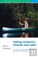 Fishing Vermont'S Streams And Lakes