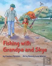 Fishing With Grandpa And Skye