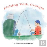 Fishing With Granpa