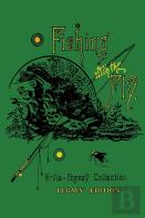 Fishing With The Fly (Legacy Edition)