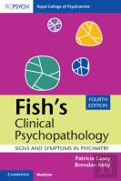 Fish'S Clinical Psychopathology