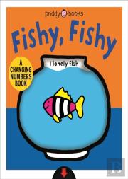 Fishy Fishy