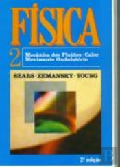 Física 2 - Mecânica dos Fluidos, Calor, Movimento Ondulatório