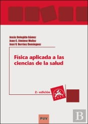 Fisica Aplicada A Las Ciencias De La Salud (2ª Edicion)