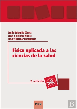 Bertrand.pt - Fisica Aplicada A Las Ciencias De La Salud (2ª Edicion)