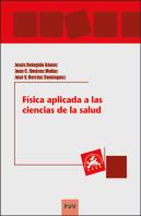 Fisica Aplicada A Las Ciencias De La Salud