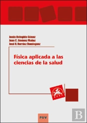 Fisica Aplicada A Las Ciencias De La Salud