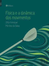 Física E A Dinâmica Dos Movimentos