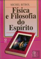 Física e Filosofia do Espírito