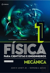 Física para Cientistas e Engenheiros - Volume 1