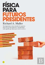 Física Para Futuros Presidentes