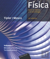 Física Para La Ciencia Y La Tecnología I (6 Ed.)
