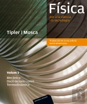 Física Per A La Ciència I La Tecnologia. Volum 1 (Català)