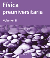 Física Preuniversitaria. Vol Ii