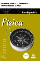 Física. Prueba De Acceso A La Universidad Para Mayores De 25 Años