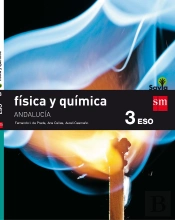 Física Y Química. 3 Eso. Savia. Andalucía