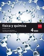 Física Y Química. 4 Eso. Savia. Andalucía