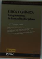 Física Y Química. Complementos De Formación Disciplinar