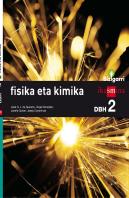 Fisika Eta Kimika. Dbh 2. Bizigarri