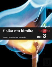 Fisika Eta Kimika. Dbh 3. Bizigarri