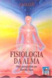 Fisiologia da Alma