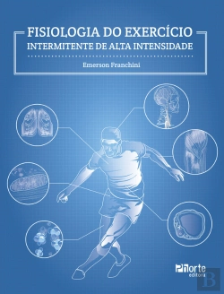 Bertrand.pt - Fisiologia Do Exercício Intermitente De Alta Intensidade